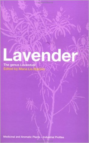LavendeThe Genus Lavandula (Medicinal and Aromatic Plants - Industrial Profiles) 